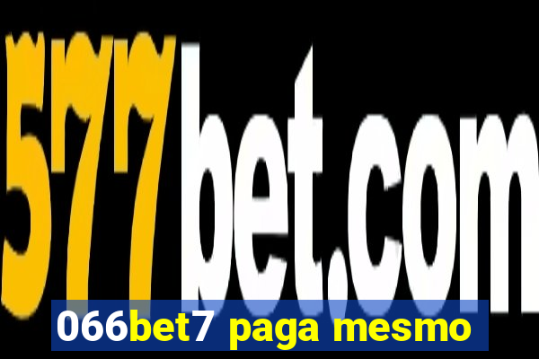 066bet7 paga mesmo